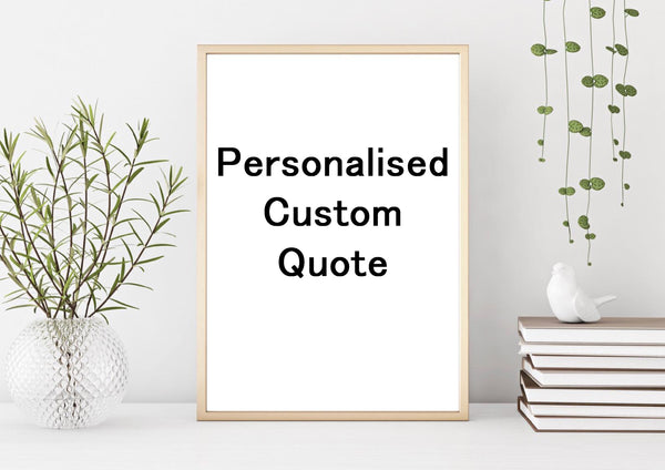 Custom Quote Print